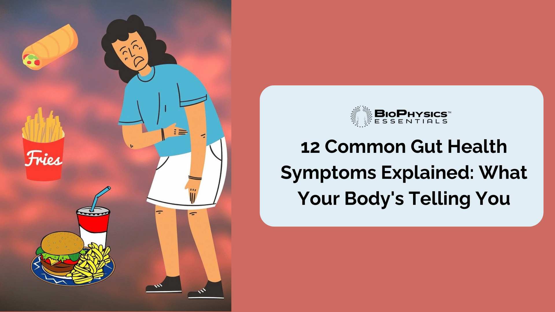 12 Common Gut Health Symptoms Explained: What Your Body's Telling You