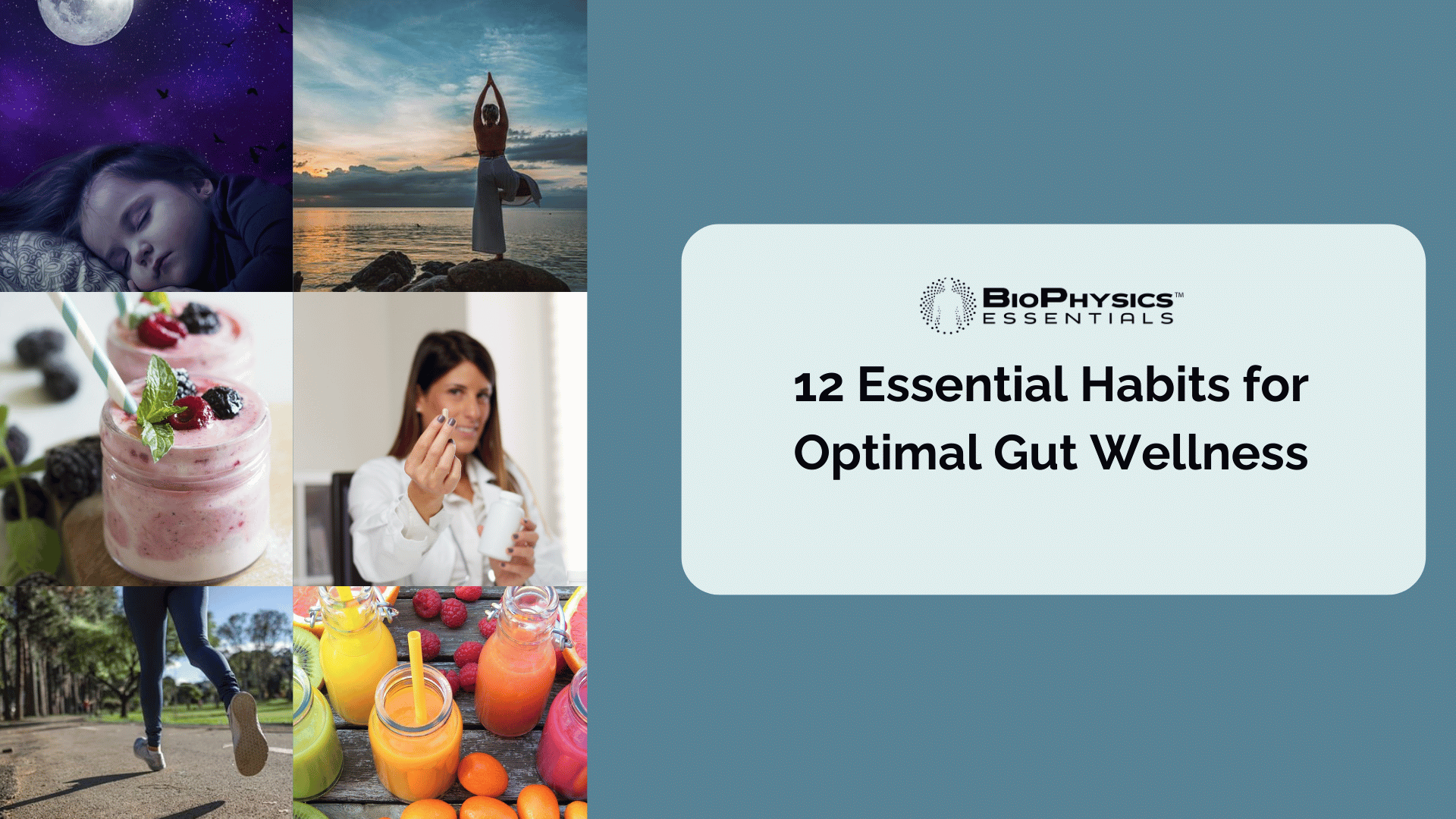 12 Essential Habits for Optimal Gut Wellness