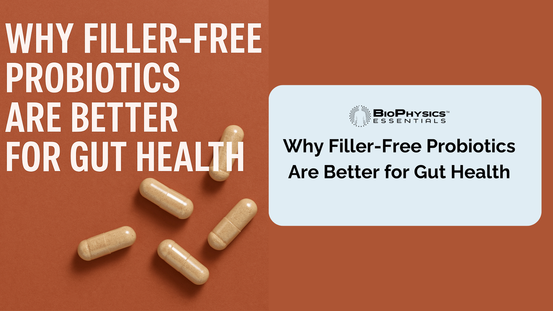 Why Filler-Free Probiotics Are Better for Gut Health