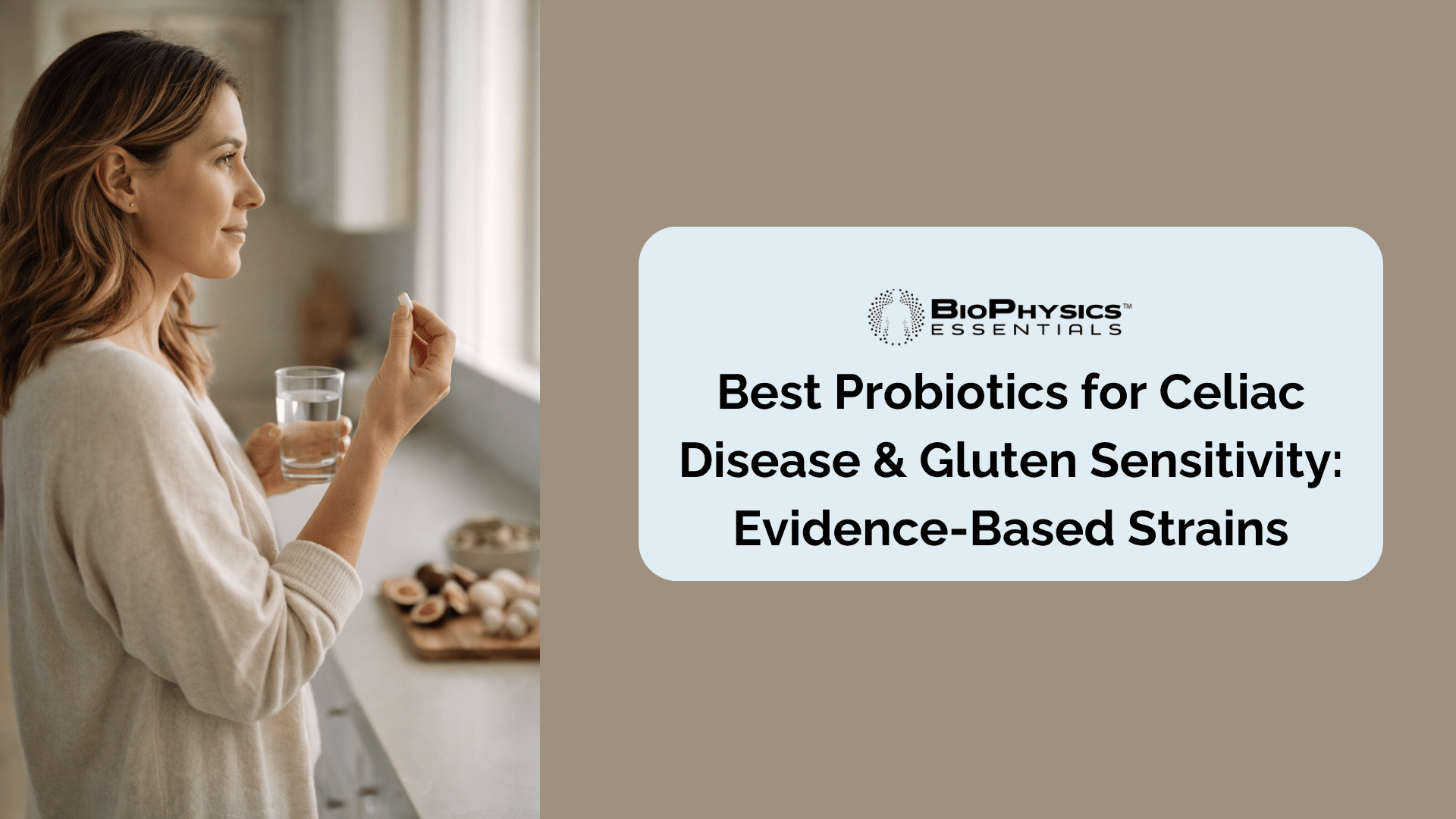 Woman in a sunlit kitchen taking a probiotic supplement as part of her morning routine, with whole food ingredients in the background, representing a proactive approach to gut health support for celiac disease and gluten sensitivity