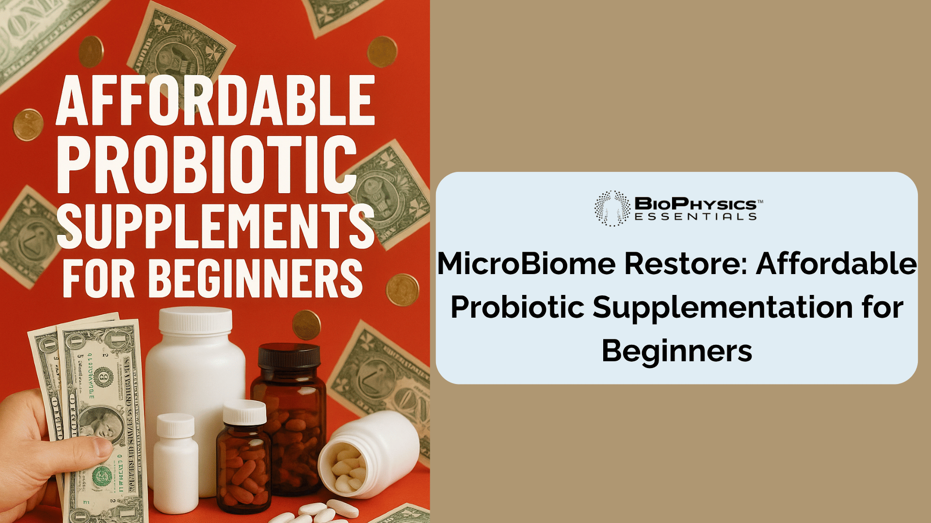MicroBiome Restore: Affordable Probiotic Supplementation for Beginners